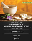 Handbook of Pharmaceutical Manufacturing Formulations 3 Liquid Products