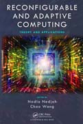 Reconfigurable and Adaptive Computing: Theory and Applications