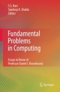 Fundamental problems in computing: essays in honor of professor Daniel J. Rosenkrantz
