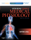 Guyton and Hall textbook of medical physiology: with student consult online access