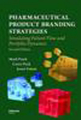 Pharmaceutical product branding strategies