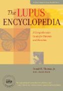 The Lupus Encyclopedia - A Comprehensive Guide for Patients and Families