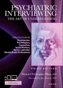 Psychiatric Interviewing: The Art of Understanding