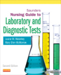 Saunders nursing guide to laboratory and diagnostic tests