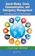 Social media, crisis communication, and emergencymanagement