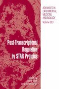 Post-transcriptional regulation by STAR proteins: control of RNA metabolism in development and disease