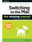 Switching to the Mac: The Missing Manual Mavericks Edition
