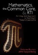 Mathematics, the Common Core, and RTI