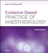 Evidence-Based Practice of Anesthesiology: Expert Consult - Online and Print