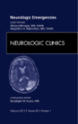 Neurologic emergencies: an issue of neurologic clinics