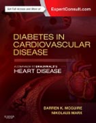 Diabetes in Cardiovascular Disease: A Companion to Braunwalds Heart Disease