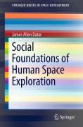 Social foundations of human space exploration