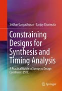 Constraining Designs for Synthesis and Timing Analysis