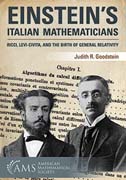 Einstein’s Italian Mathematicians: Ricci, Levi-Civita, and the Birth of General Relativity