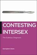 Contesting intersex: the dubious diagnosis