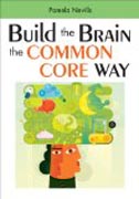 Build the Brain the Common Core Way