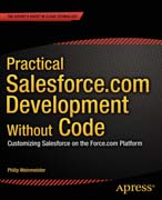 Practical Salesforce.com Development Without Code