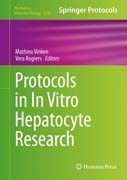 Protocols in In Vitro Hepatocyte Research