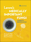Larone´s Medically Important Fungi: A Guide to Identification