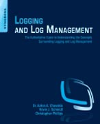 Logging and log management: the authoritative guide to dealing with Syslog, audit logs, events, alerts and other it 'noise'