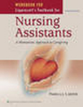 Student workbook to accompany Lippincott's textbook for nursing assistants