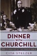 Dinner with Churchill - Policy-Making at the Dinner Table