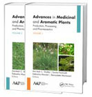 Advances in Medicinal and Aromatic Plants: Production, Processing, and Pharmaceutics, 2-volume set