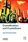 Crystallization and Crystallizers