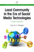 Local Community in the Era of Social Media Technologies: A Global Approach