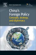 Chinas Foreign Policy: Concepts, Strategy, and Diplomacy