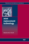 Joint replacement technology: new developments