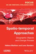 Spatio-temporal Approaches: Geographic Objects and Change Process