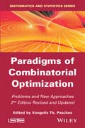 Paradigms of Combinatorial Optimization-2nd Edition: Problems and New Approaches