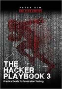The hackers playbook 3: practical guide to penetration testing