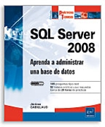 SQL Server 2008: aprenda a administrar una base de datos