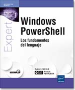 Windows PowerShell: Los fundamentos del lenguaje