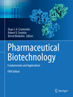 Pharmaceutical biotechnology: fundamentals and applications