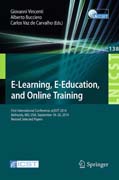 E-Learning, E-Education, and Online Training: First International Conference, eLEOT 2014, Bethesda, MD, USA, September 18-20, 2014, Revised Selected Papers