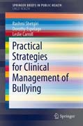 Practical Strategies for Clinical Management of Bullying