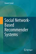 Social Network-Based Recommender Systems