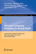 Pervasive Computing Paradigms for Mental Health