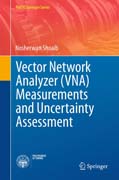 Vector Network Analyzer (VNA) Measurements and Uncertainty Assessment