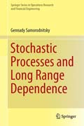 Stochastic Processes and Long Range Dependence