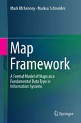 Map Framework: A Formal Model of Maps as a Fundamental Data Type in Information Systems