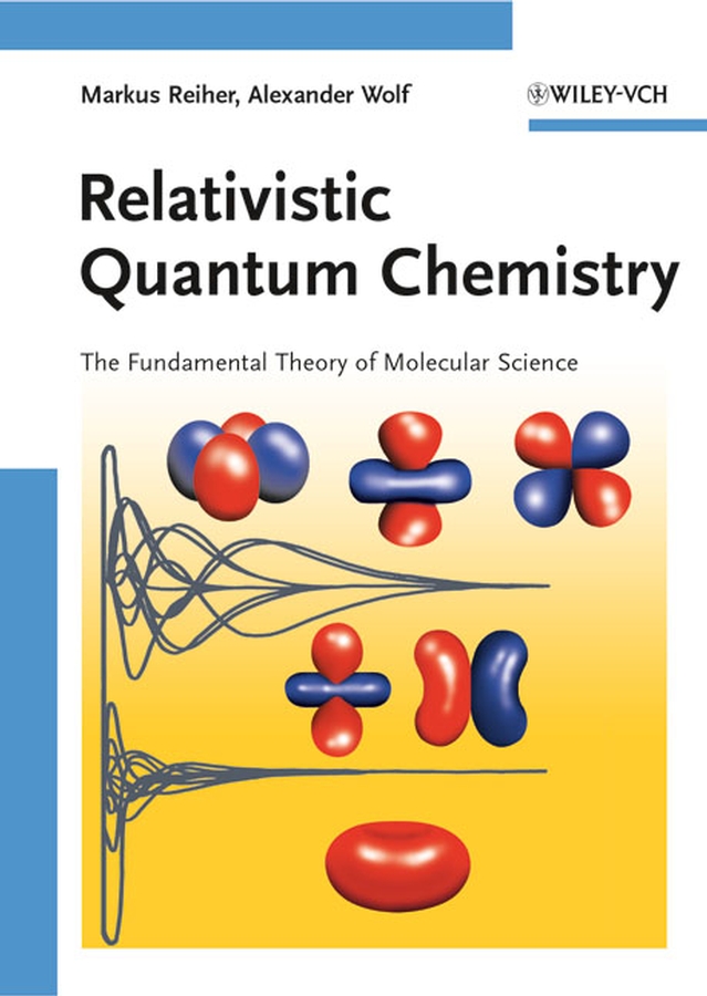 Relativistic quantum chemistry: the fundamental theory of molecular science