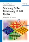 Scanning probe microscopy of soft matter: fundamentals and practices