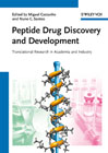 Peptide drug discovery and development: translational research in academia and industry