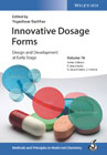Innovative Drug Formulations: Design and Development at Early Stage