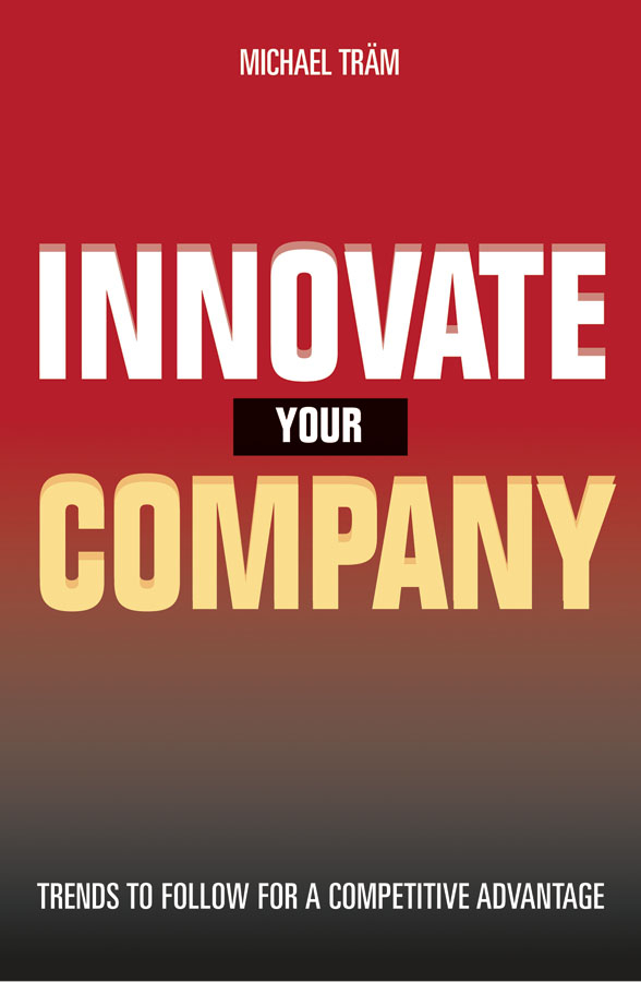 Innovate your company: trends to follow for a competitive advantage