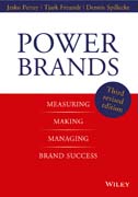 Power Brands: Measuring, Making, and Managing Brand Success